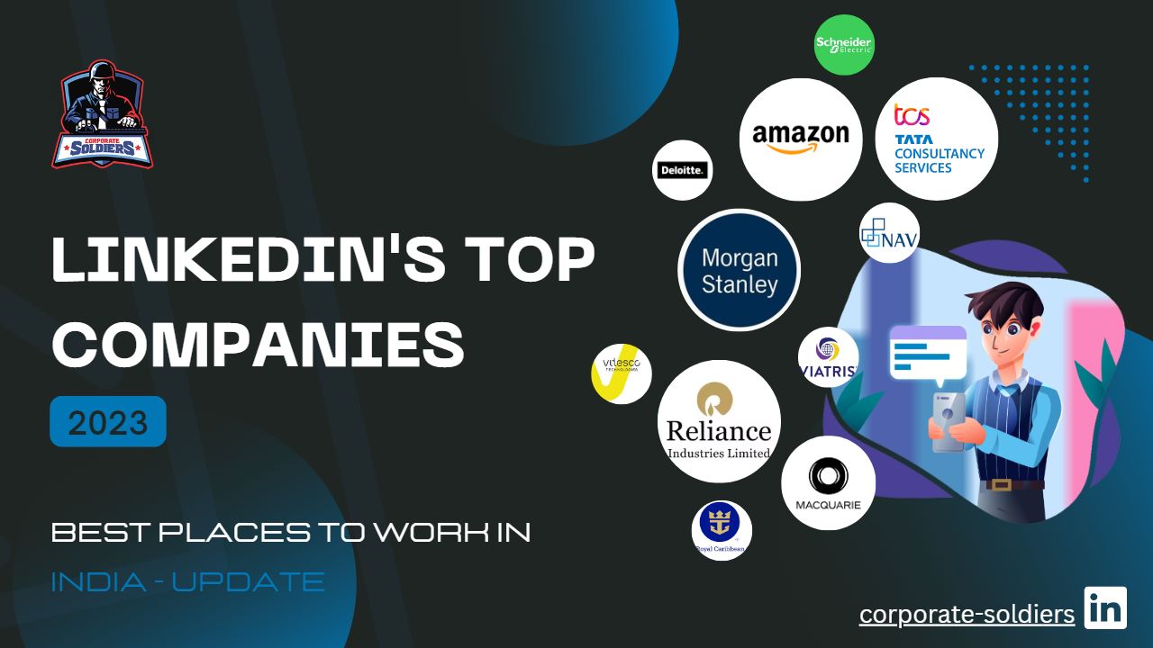 “LinkedIn’s Top Companies 2023 Best Places to Work in India Update