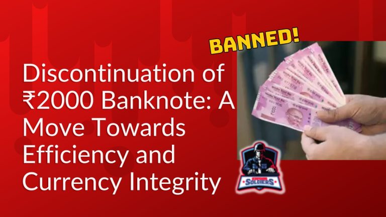 Discontinuation of ₹2000 Banknote: A Move Towards Efficiency and Currency Integrity