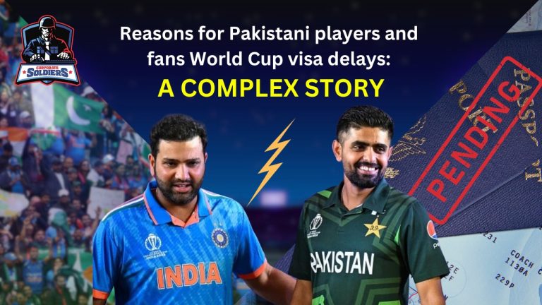 Reason for Pakistan’s India Visa Delay in World Cup: A Complex Story