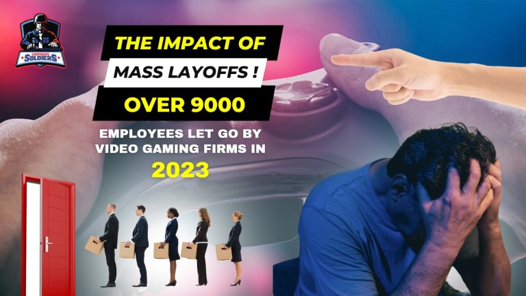 The Impact of Mass Layoffs : Over 9000 Employees Let Go by Video Gaming Firms in 2023 