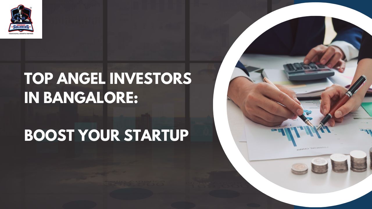 Top Angel Investors in Bangalore Boost Your Startup