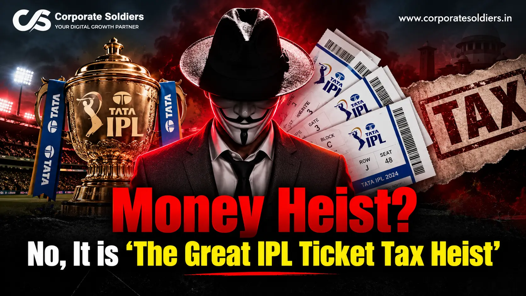 money-heist-no-it-is-the-great-ipl-ticket-tax-heist