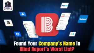 Found Your Company’s Name in Blind Report’s Worst List?