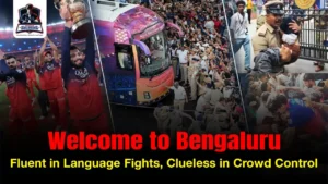 Welcome to Bengaluru Fluent in Language Fights, Clueless in Crowd Control