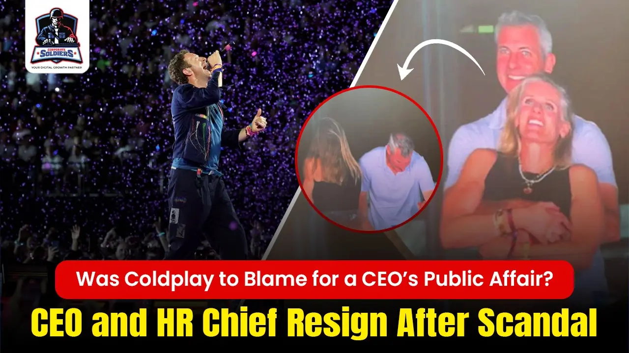 Was Coldplay to Blame for a CEO’s Public Affair? CEO and HR Chief Resign After Scandal