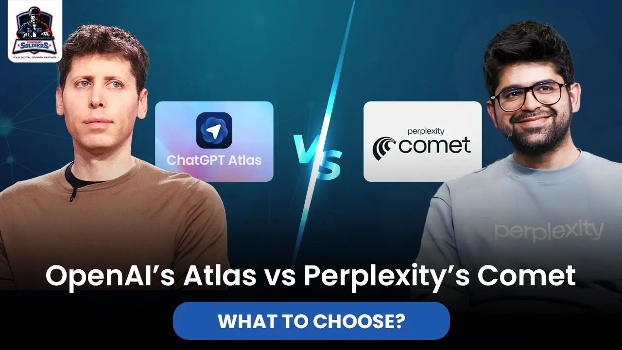 OpenAI’s Atlas vs Perplexity’s Comet: What to Choose?