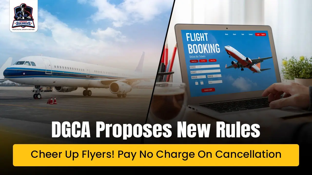 DGCA Proposes New Rules Cheer Up Flyers! Pay No Charge On Cancellation