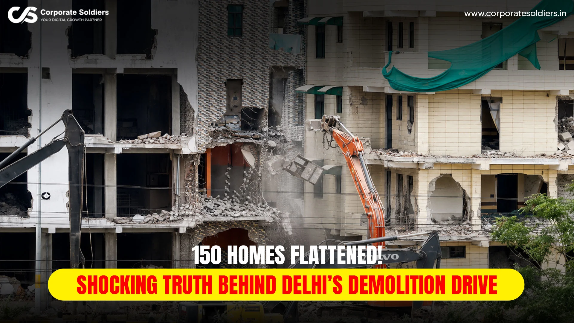 150 Homes Flattened in Delhi’s Shalimar Bagh Demolition Drive: What Happened