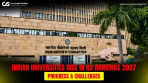 Indian Universities Rise in QS World Rankings 2027 Fast