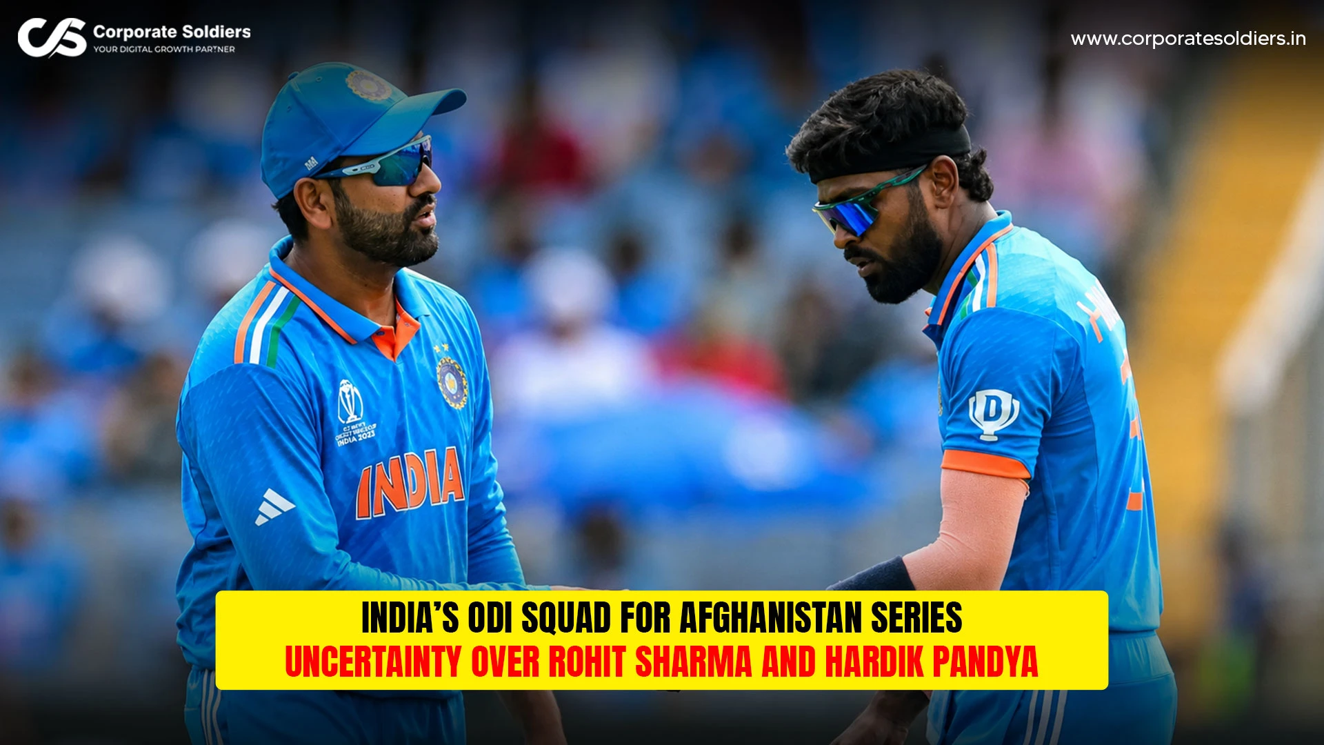 India’s ODI Squad for Afghanistan Series: Uncertainty Over Rohit Sharma and Hardik Pandya