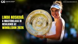Linda Nosková A Masterclass in Resilience at Wimbledon 2026