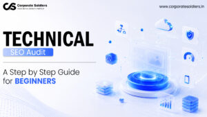Technical SEO Audit step-by-step guide for beginners covering website optimization, crawlability, indexing, Core Web Vitals, and SEO performance.
