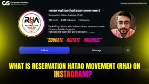 Instagram profile of Reservation Hatao Movement (RHA), highlighting the movement's online presence and campaign promoting education, awareness, and reform.