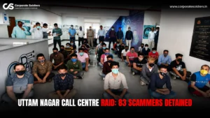 Uttam Nagar call centre raid where 83 suspected scammers were detained