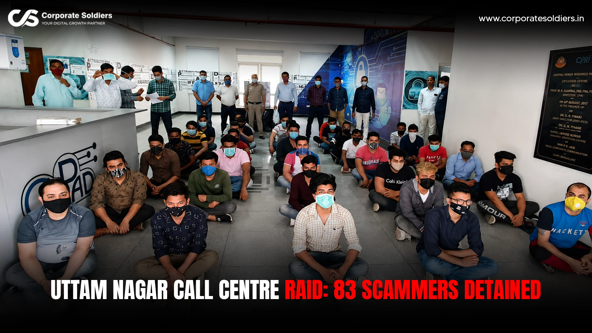 Uttam Nagar call centre raid where 83 suspected scammers were detained