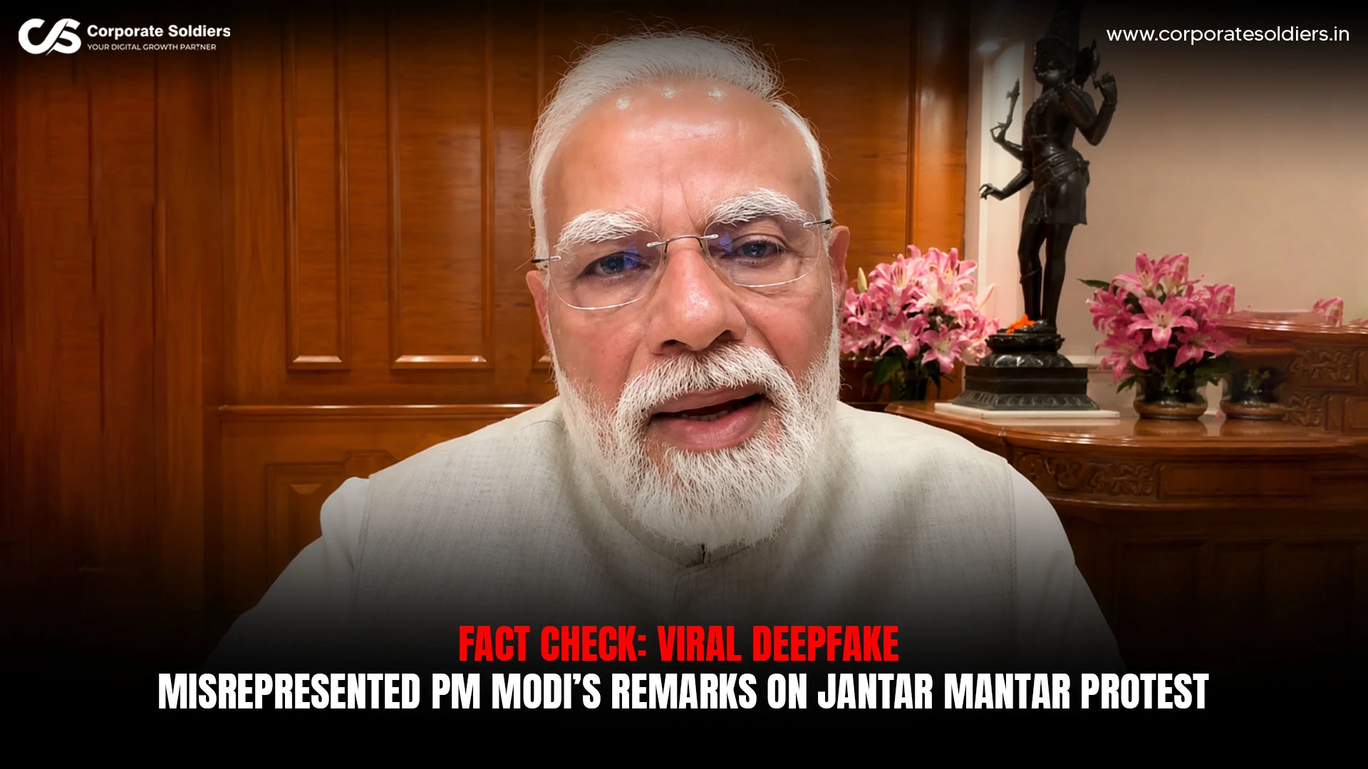 Fact check on viral deepfake misrepresenting PM Modi's remarks about the Jantar Mantar protest
