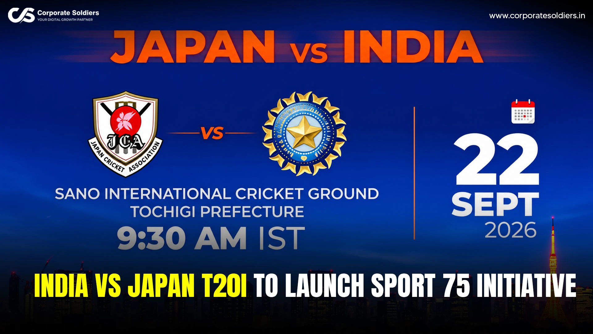 India vs Japan T20I to launch Sport 75 Initiative