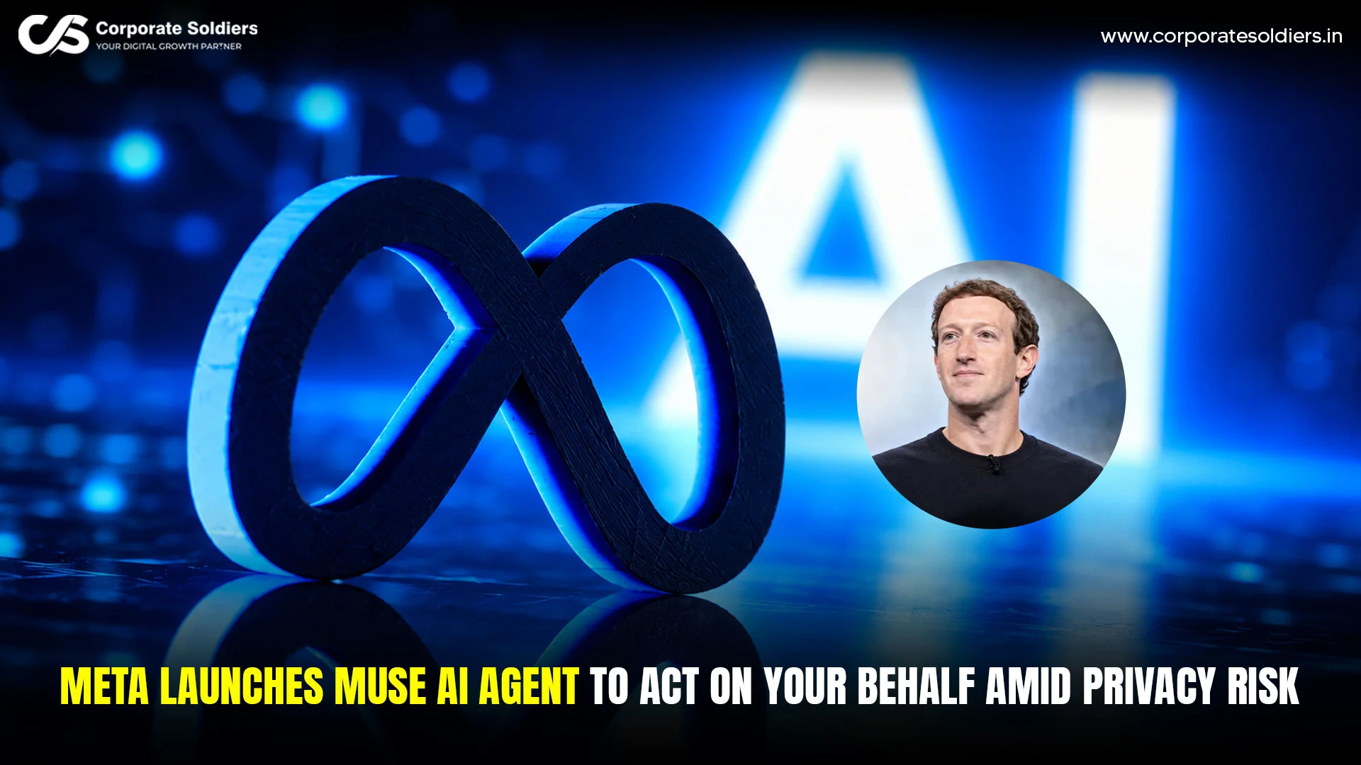 Meta Launches Muse AI Agent to Act on Your Behalf Amid Privacy Risk