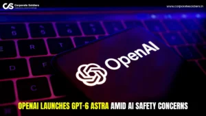 OpenAI GPT-6 Astra Launch: Dawn of Agentic AI and AGI