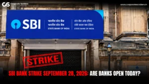 SBI Bank Strike September 28, 2026 with State Bank of India branch and strike notice.