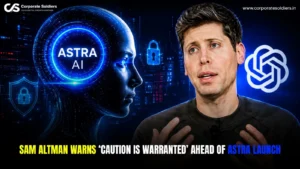 Sam Altman Warns Caution Is Warranted Ahead of Astra AI Launch
