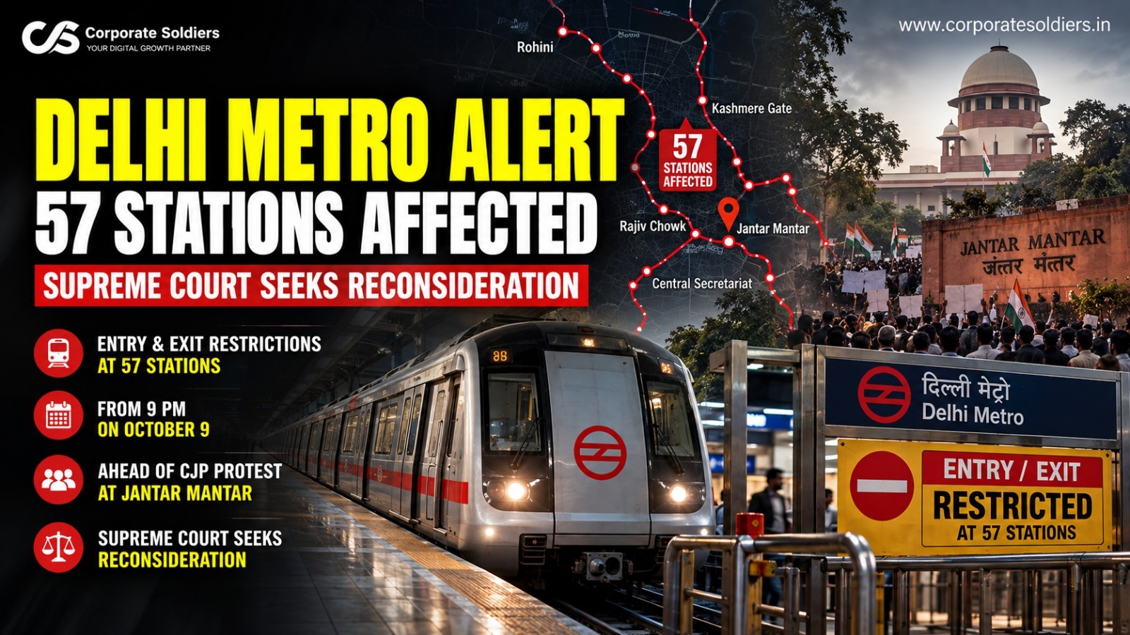 Delhi Metro Alert: 57 Stations Affected Ahead of CJP Protest   